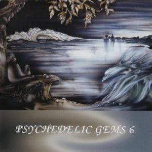 Various Artists (Label Samplers) Psychedelic Gems 6 album cover