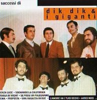 Various Artists (Label Samplers) Successi Di Dik Dik & I Giganti album cover
