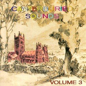 Various Artists (Concept albums & Themed compilations) Canterburied Sounds, Vol. 3  album cover
