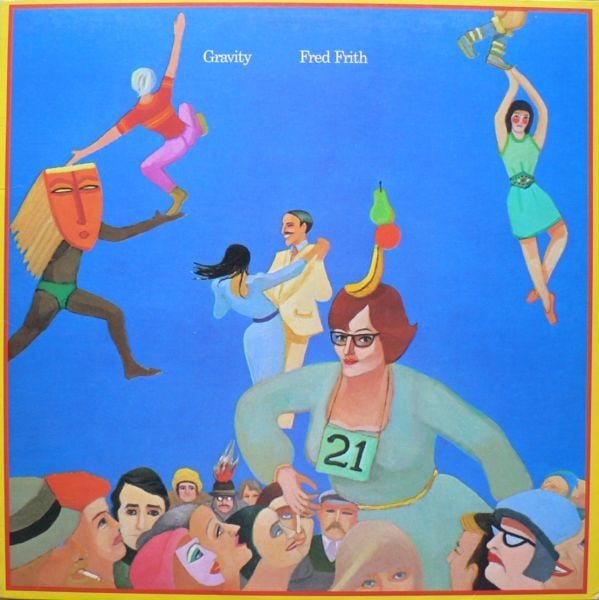 Fred Frith Gravity album cover