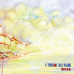 I Treni All'Alba 2011 A.D. album cover