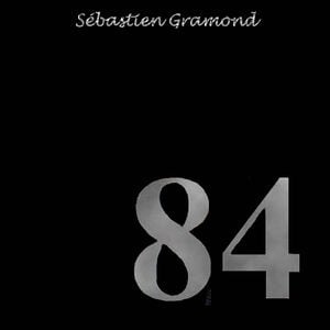 Sbastien Gramond - 84 CD (album) cover
