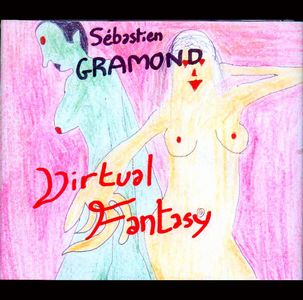 Sbastien Gramond Virtual Fantasy album cover