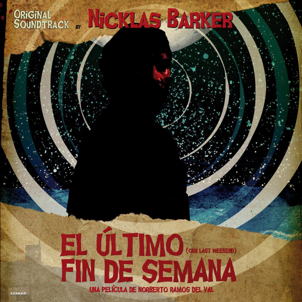 Nicklas Barker El ltimo Fin De Semana (OST) album cover