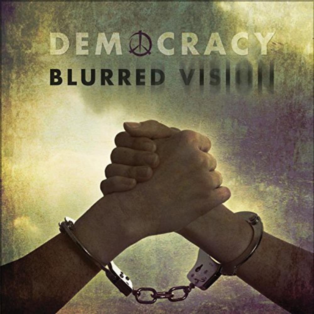 Blurred Vision Democracy album cover