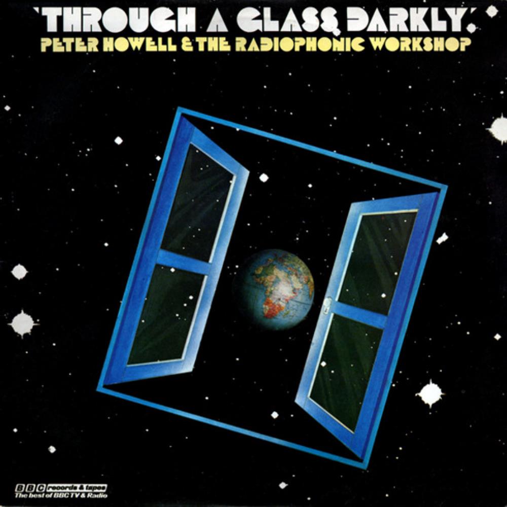 Peter Howell & The Radiophonic Workshop Through A Glass Darkly album cover