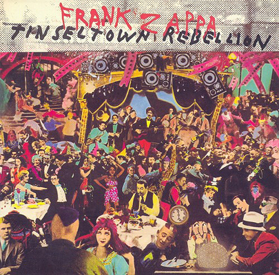 Frank Zappa Tinsel Town Rebellion album cover