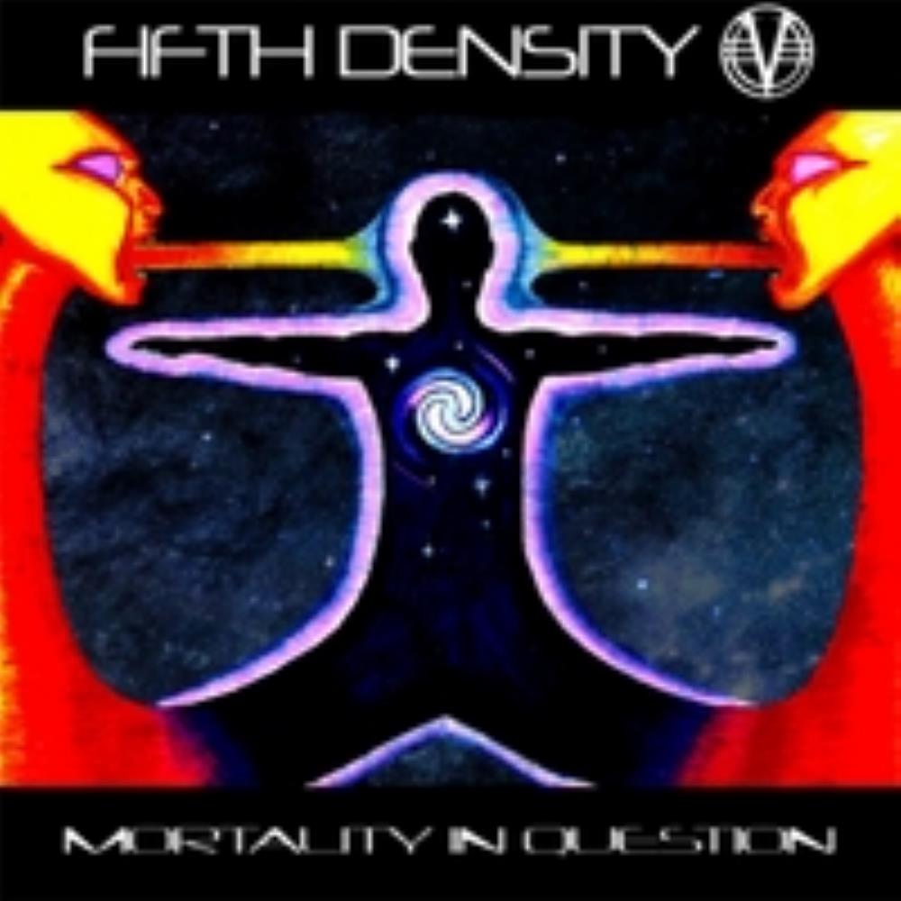 Fifth Density Mortlaity inn Question album cover