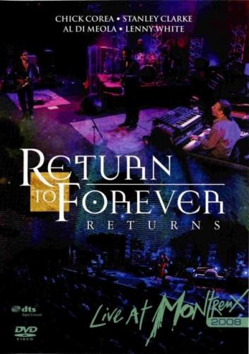 Return To Forever - Live at Montreux 2008 CD (album) cover
