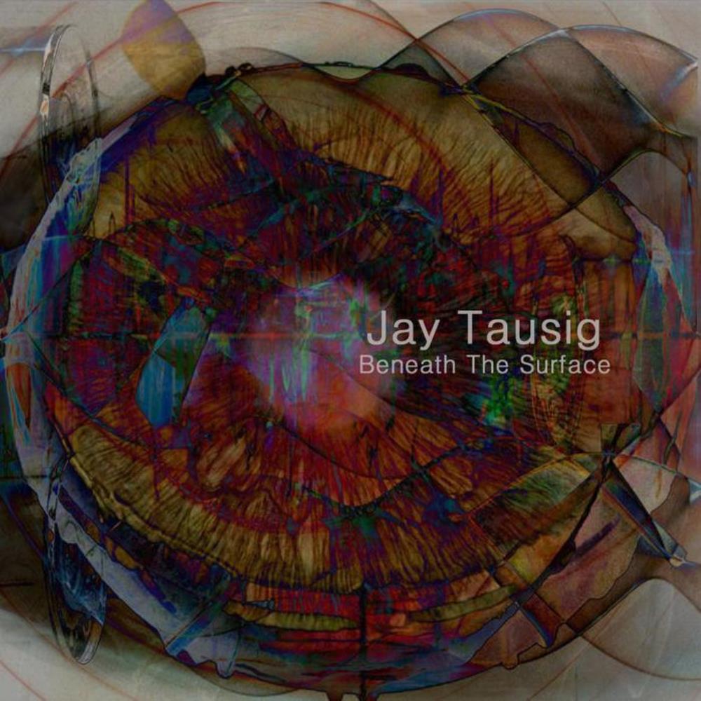 Jay Tausig Beneath The Surface album cover