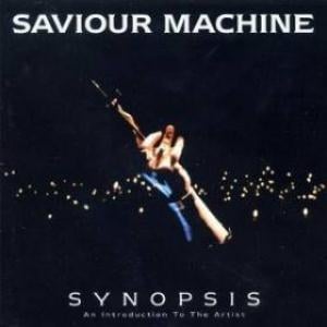 Saviour Machine Synopsis (Best Of) album cover