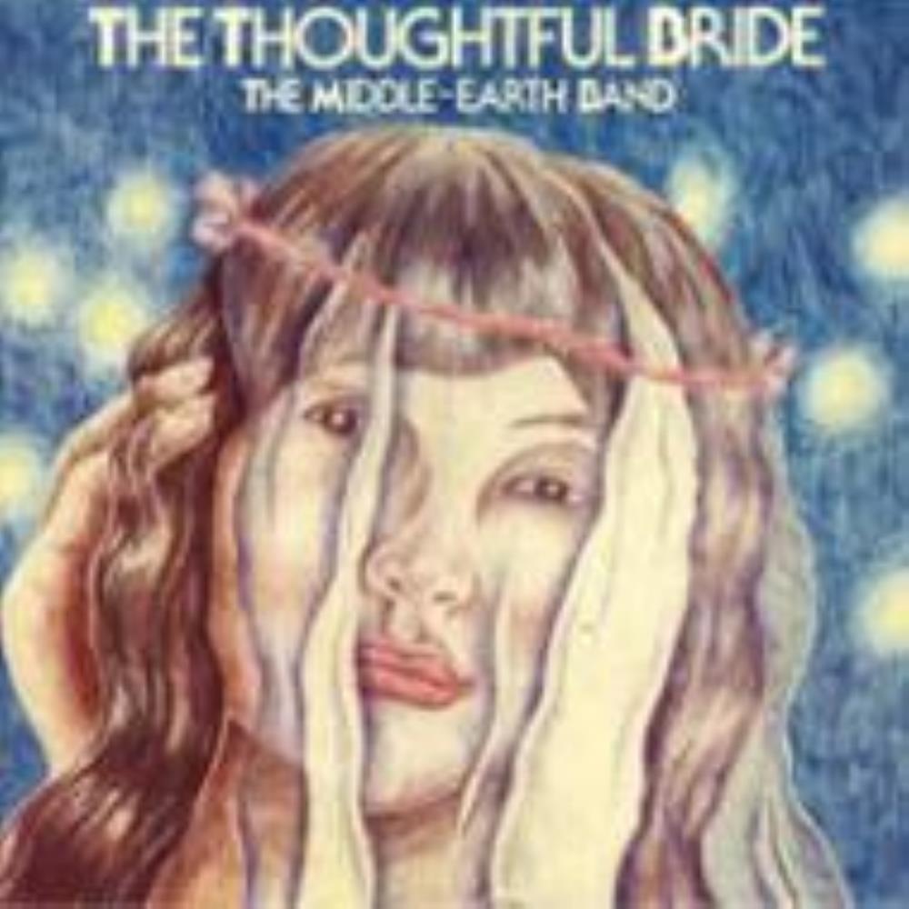 The Middle-Earth Band The Thoughtful Bride album cover