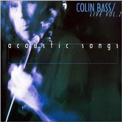 Colin Bass Live Vol. 2 - Acoustic Songs album cover