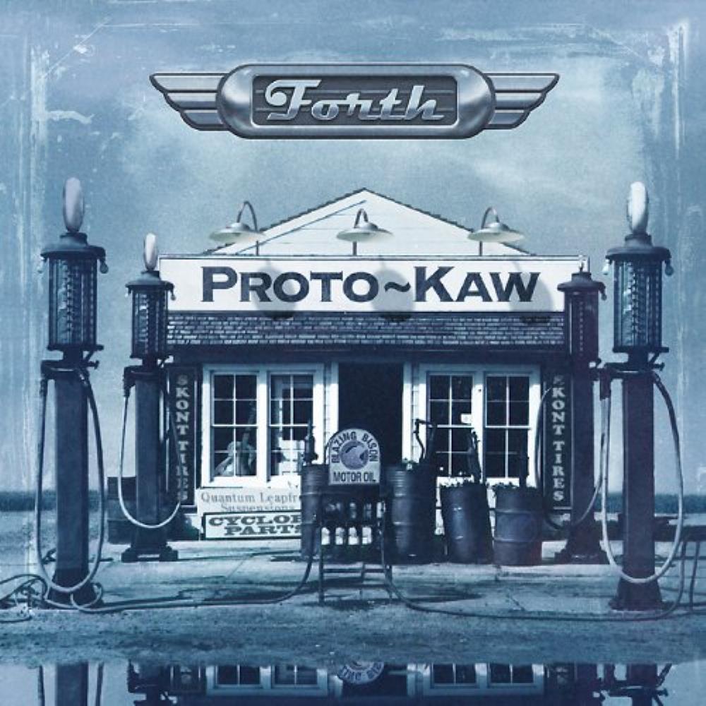 Proto-Kaw - Forth CD (album) cover