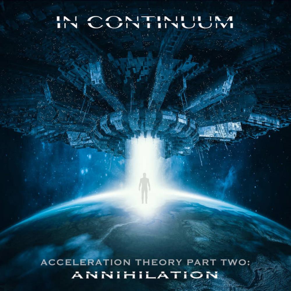 In Continuum - Acceleration Theory, Part Two - Annihilation CD (album) cover