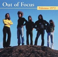 Out Of Focus - Palermo 1972 CD (album) cover