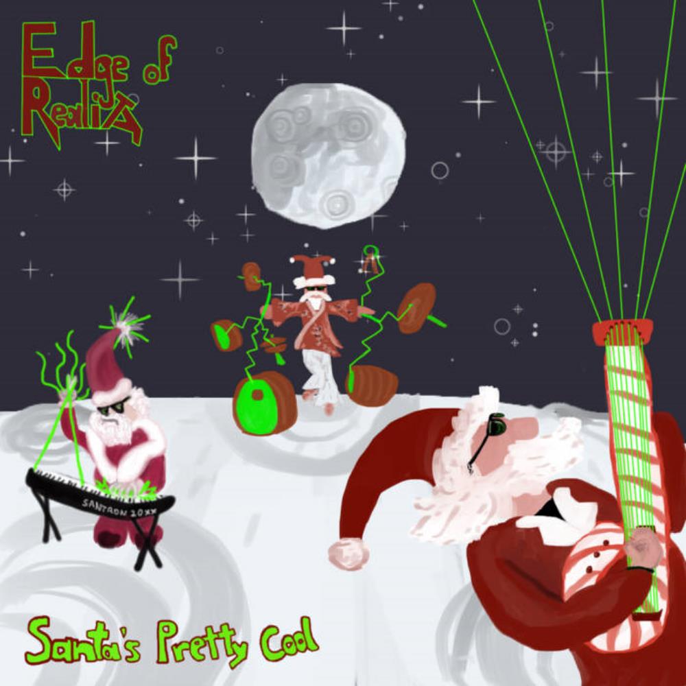Edge Of Reality - Santa's Pretty Cool CD (album) cover