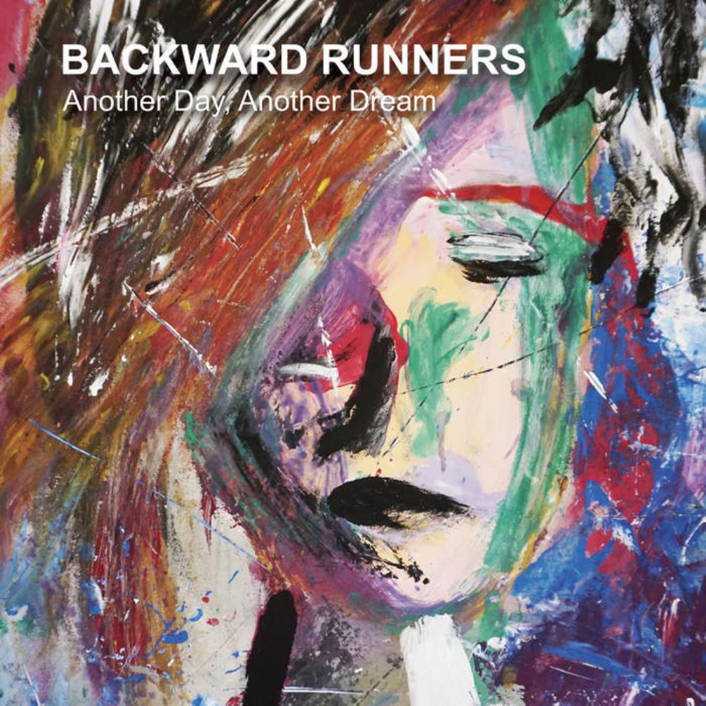 Backward Runners Another Day, Another Dream album cover