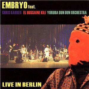 Embryo - Live In Berlin CD (album) cover