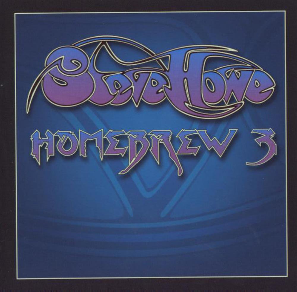 Steve Howe - Homebrew 3 CD (album) cover