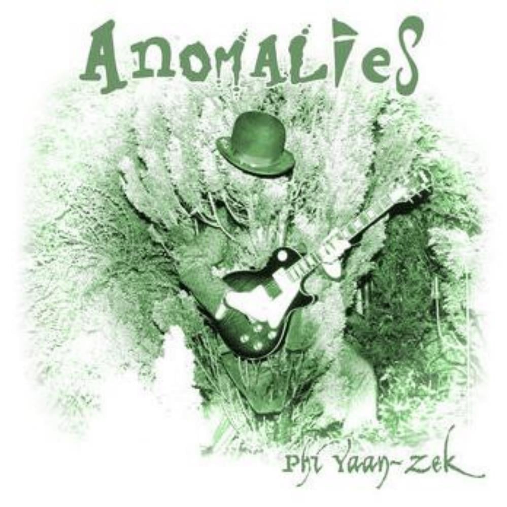 Phi Yaan-Zek Anomalies album cover