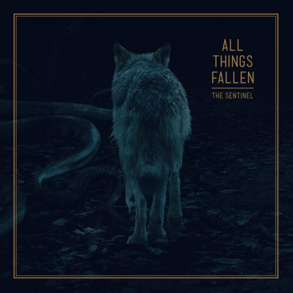 All Things Fallen The Sentinel album cover