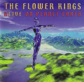 The Flower Kings - Alive on Planet Earth CD (album) cover