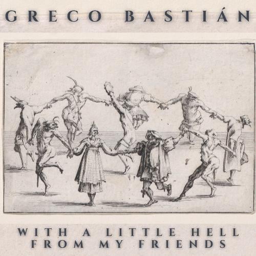 Greco Bastin - With a Little Hell from My Friends CD (album) cover