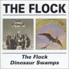 The Flock The Flock / Dinosaur Swamps album cover