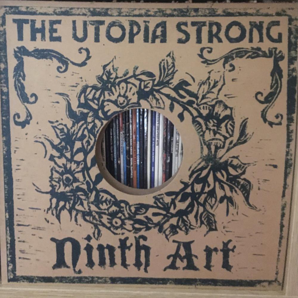 The Utopia Strong - Ninth Art CD (album) cover