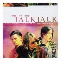Talk Talk Time it's Time album cover