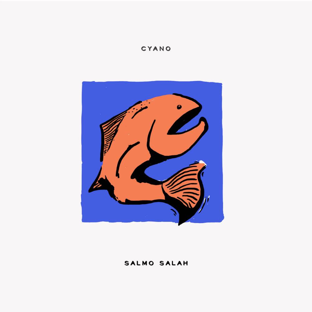 Cyano Salmo Salah album cover