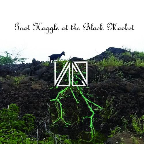 Voco Goat Haggle At The Black Market album cover