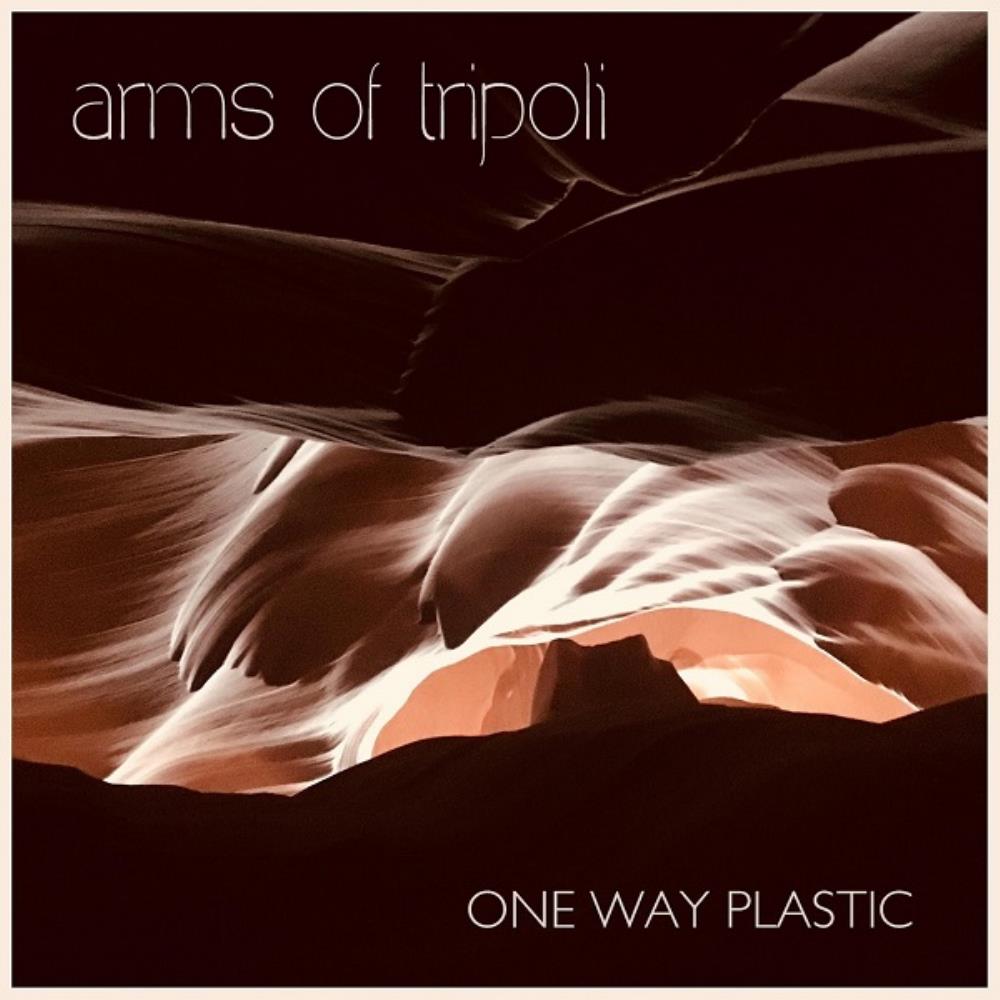 Arms Of Tripoli One Way Plastic album cover