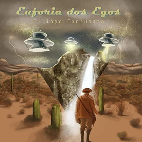 Filippo Fortunato Euforia Dos Egos album cover
