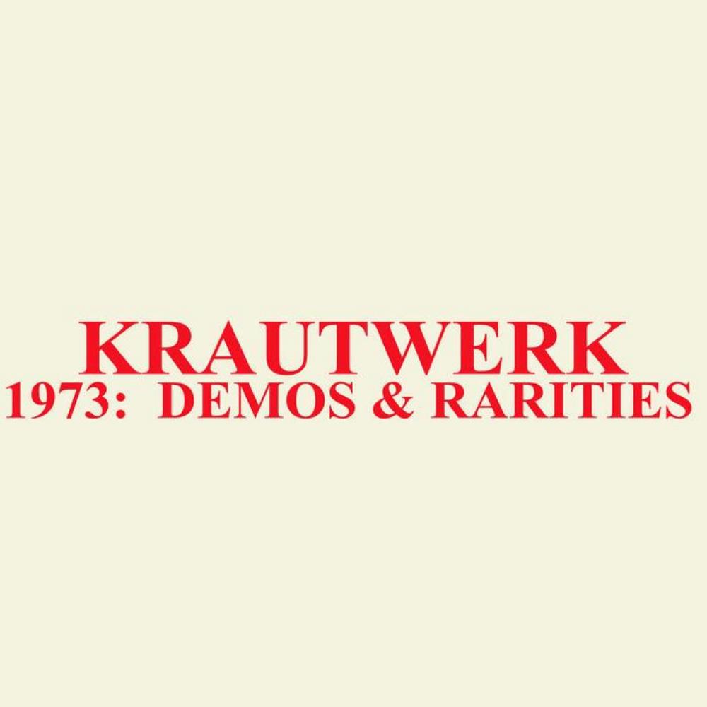 Krautwerk - 1973: Demos & Rarities CD (album) cover