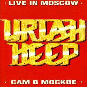Uriah Heep Live in Moscow album cover