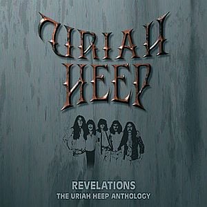 Uriah Heep - Revelations - The Uriah Heep Anthology CD (album) cover