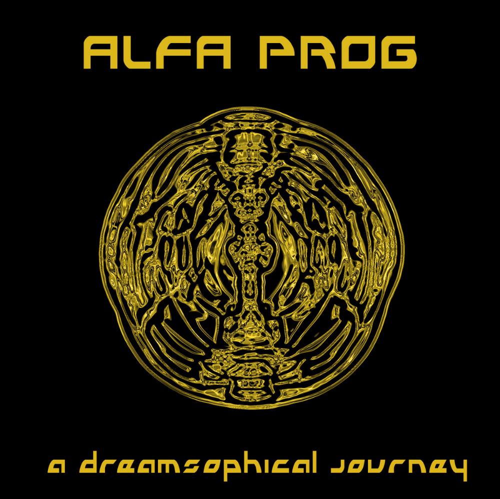 Alfa Prog A Dreamsophical Journey album cover