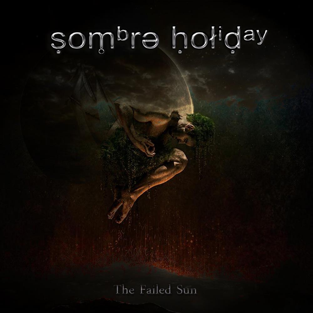 Sombre Holiday The Failed Sun album cover