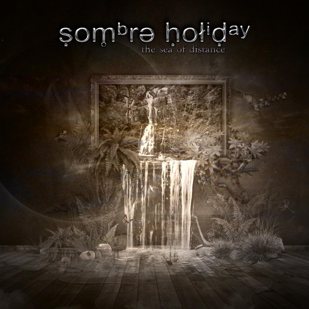Sombre Holiday The Sea of Distance album cover