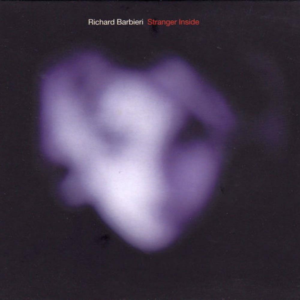 Richard Barbieri - Stranger Inside CD (album) cover
