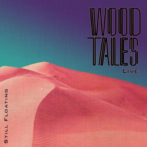 Woodtales - Still Floating CD (album) cover