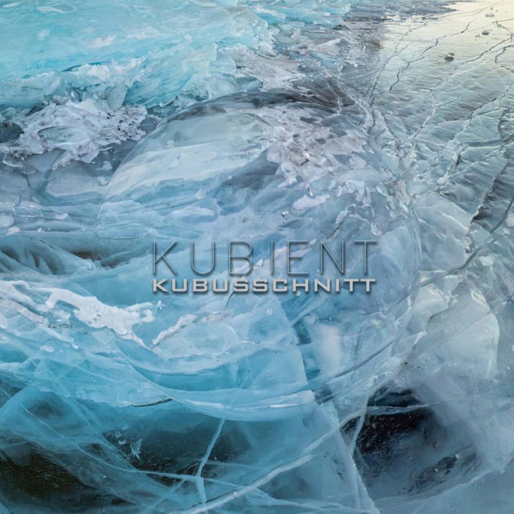 Kubusschnitt Kubient album cover