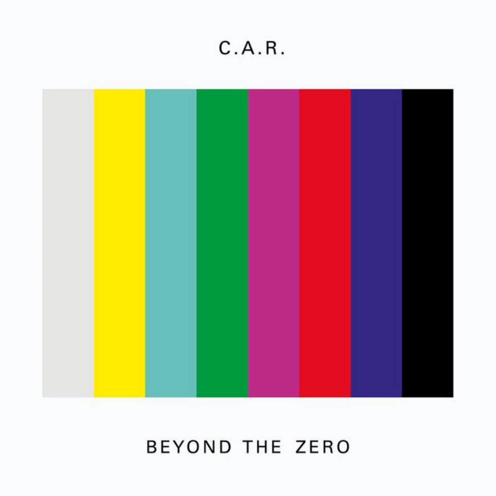 C.A.R. - Beyond the Zero CD (album) cover