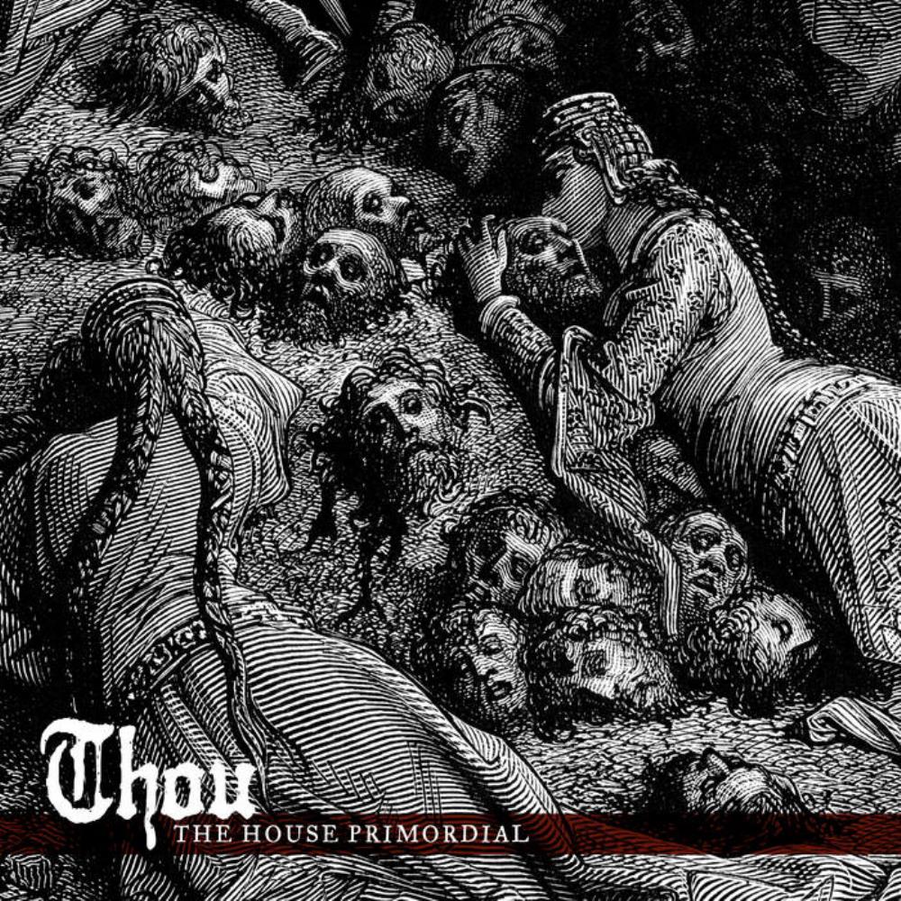 Thou The House Primordial album cover