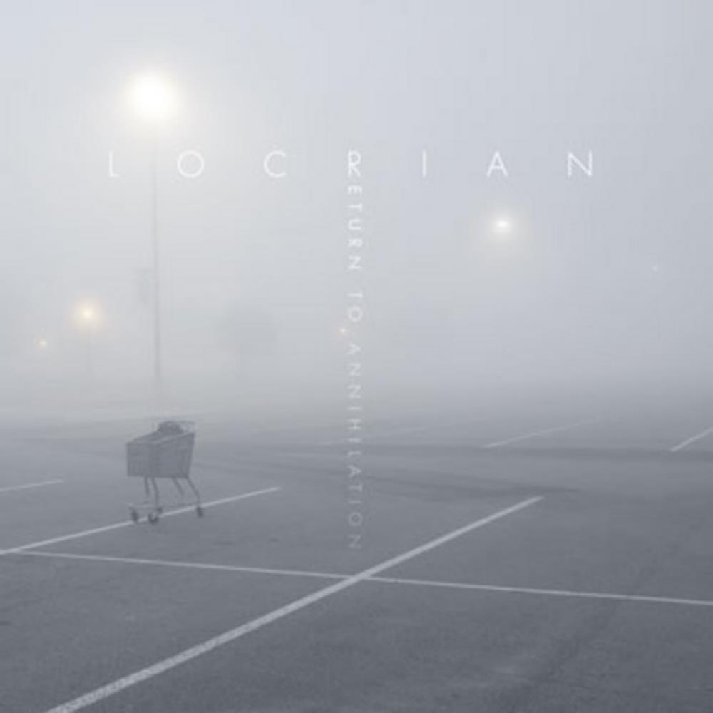 Locrian Return to Annihilation album cover