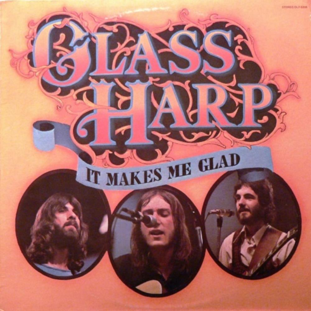 Glass Harp It Makes Me Glad album cover