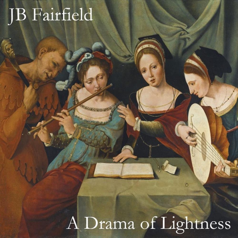 JB Fairfield A Drama of Lightness album cover