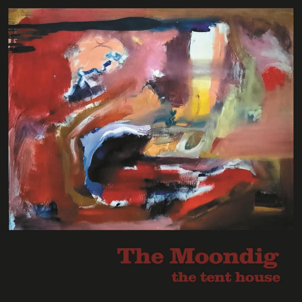The Moondig - The Tent House CD (album) cover